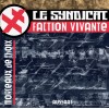 Le Syndicat Faction Vivante "Morceaux De Choix" cd